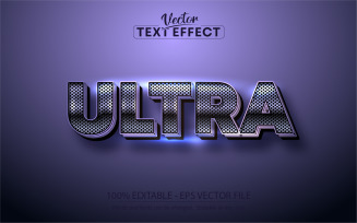 Ultra - Editable Text Effect, Font Style, Graphics Illustration