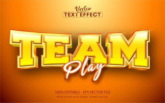 Team Play - Sport Style, Editable Text Effect, Font Style, Graphics Illustration