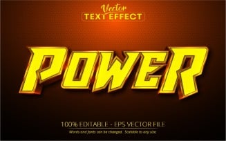 Power - Yellow Color Cartoon Style, Editable Text Effect, Font Style, Graphics Illustration