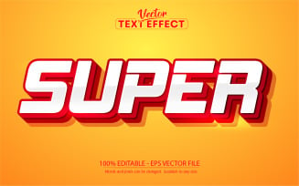 Super - Games And Cartoon Style, Editable Text Effect, Font Style, Graphics Illustration