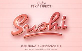Sushi - Cartoon Style, Editable Text Effect, Font Style, Graphics Illustration