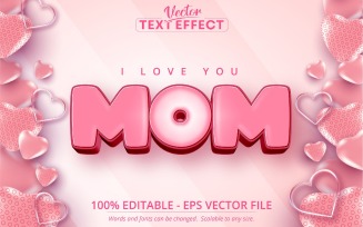 Mom - Cartoon Style, Editable Text Effect, Font Style, Graphics Illustration