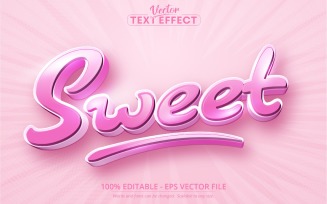 Sweet - Pink Color And Cartoon Style, Editable Text Effect, Font Style, Graphics Illustration