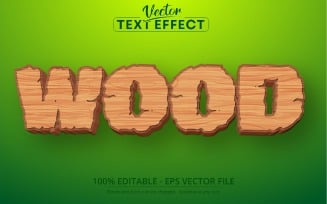 Wood - Editable Text Effect, Cartoon Wooden Font Style, Graphics Illustration