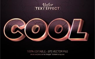 Cool - Editable Text Effect, Shiny Rose Golden Font Style, Graphics Illustration