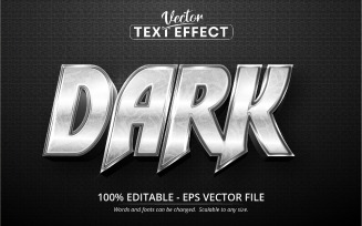 Dark - Editable Text Effect, Shiny Metallic Silver Font Style, Graphics Illustration