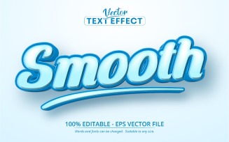 Smooth - Editable Text Effect, Cartoon Font Style, Graphics Illustration