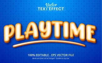 Playtime - Editable Text Effect, Cartoon Font Style, Graphics Illustration