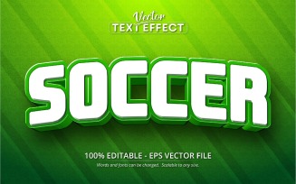 Soccer - Editable Text Effect, Sport Font Style, Graphics Illustration