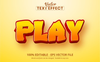 Play - Editable Text Effect, Orange Color Cartoon Font Style, Graphics Illustration