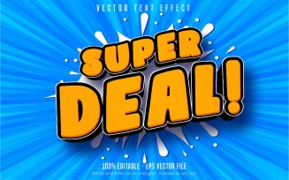 Super Deal - Editable Text Effect, Cartoon Font Style, Graphics Illustration