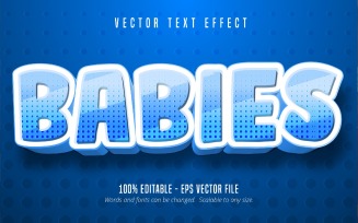 Babies - Editable Text Effect, Blue Color Cartoon Text Style, Graphics Illustration