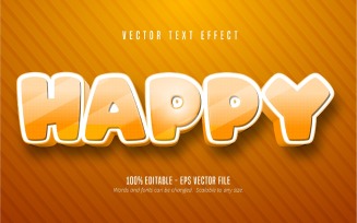 Happy - Editable Text Effect, Orange Color Cartoon Text Style, Graphics Illustration
