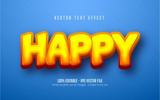 Happy - Editable Text Effect, Cartoon And Comic Text Style, Graphics Illustration