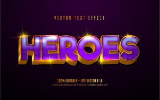Heroes - Editable Text Effect, Shiny Metallic Gold Text Style, Graphics Illustration