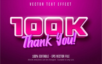 100k Thank You - Editable Text Effect, Pink Cartoon Social Media Text Style, Graphics Illustration