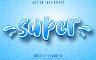 Super - Editable Text Effect, Cartoon And Blue Text Style, Graphics Illustration