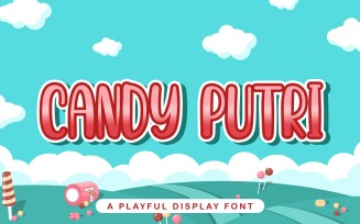 CANDY PUTRI - Playful Display Font