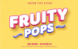 Fruity Pops - Editable Text Effect, Cartoon And Comic Text Style, Graphics Illustration