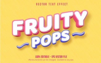 Fruity Pops - Editable Text Effect, Cartoon And Comic Text Style, Graphics Illustration