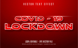 Covid 19 Lockdown - Editable Text Effect, Comic And Cartoon Text Style, Graphics Illustration