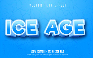 Ice Age - Editable Text Effect, Cartoon And Comic Text Style, Graphics Illustration