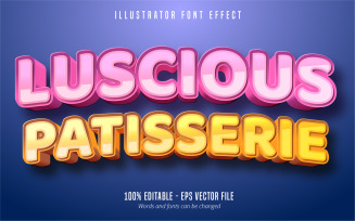 Luscious Patisserie - Editable Text Effect, Comic And Cartoon Text Style, Graphics Illustration