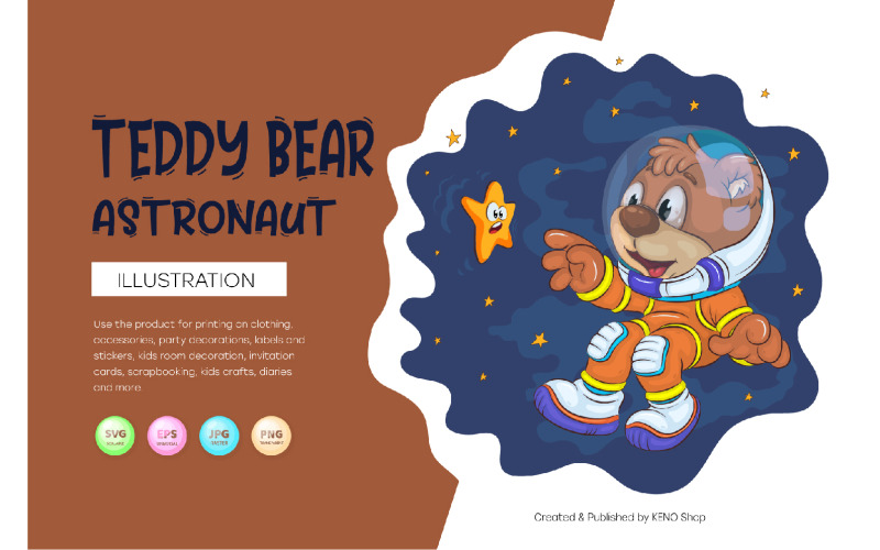 Cartoon Teddy Bear Astronaut. T-Shirt, PNG, SVG. Vector Graphic