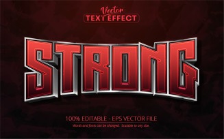 Strong - Editable Text Effect, Red Metallic And Silver Text Style, Graphics Illustration