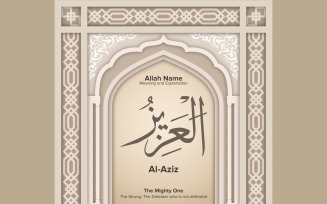 Al Aziz Meaning & Explanation
