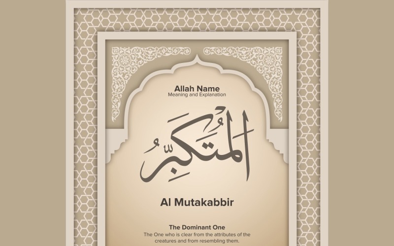 Al Mutakabbir Meaning & Explanation Illustration