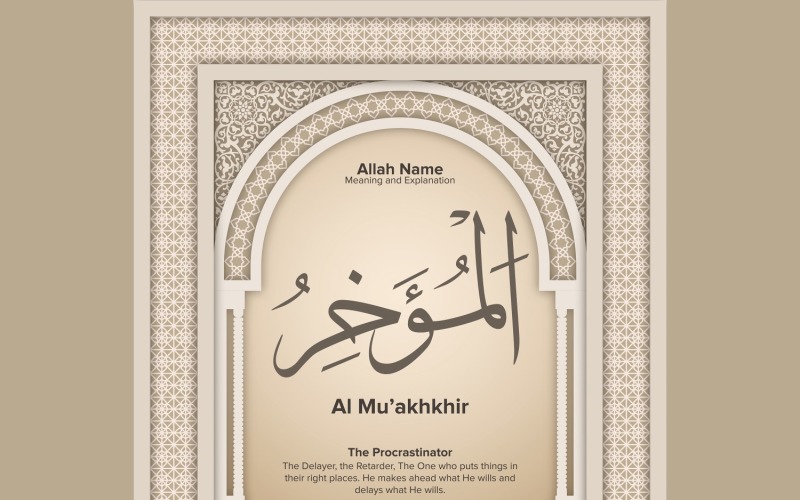 al muakhkhir Meaning & Explanation Illustration