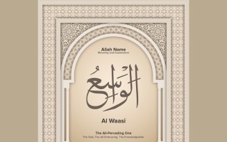 Al waasi Meaning & Explanation