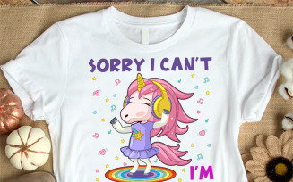 Sorry I Can't I Am Very Busy T-Shirt Design