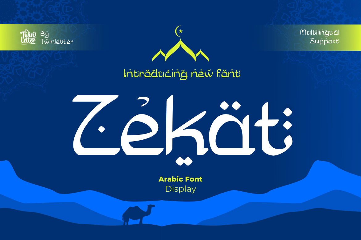 Introducing Zekat Arabic Style font