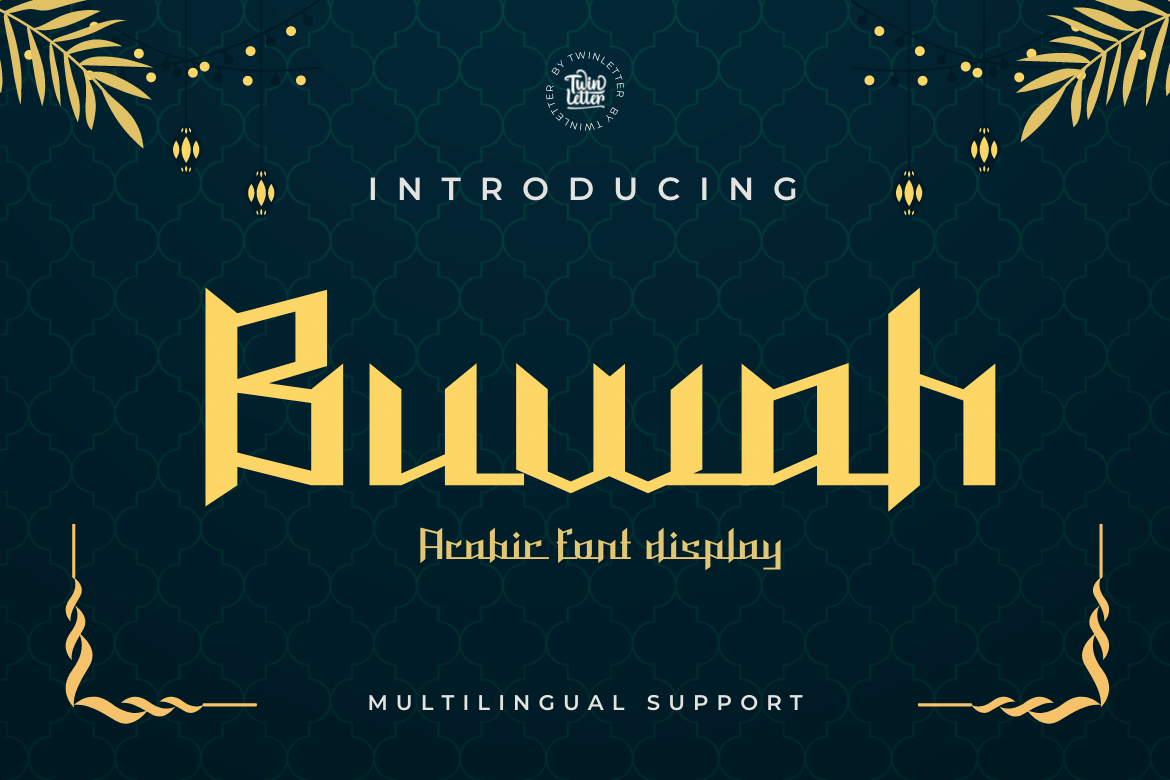 Our Arabic style Buwah font is a modern and luxurious style