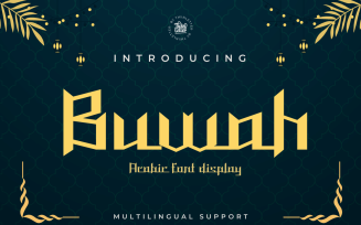 Our Arabic style Buwah font is a modern and luxurious style