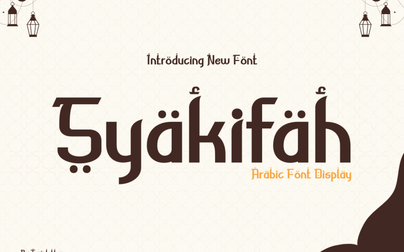 Syakifah, Arabic style font For brands and designers around the world Font