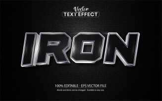 Iron - Editable Text Effect, Metal And Silver Text Style, Graphics Illustration