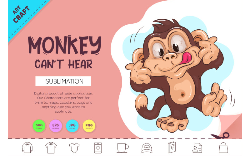Cartoon Monkey Can't Hear. Crafting, Sublimation. Vector Graphic