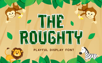Roughty Display Typefaces Fonts