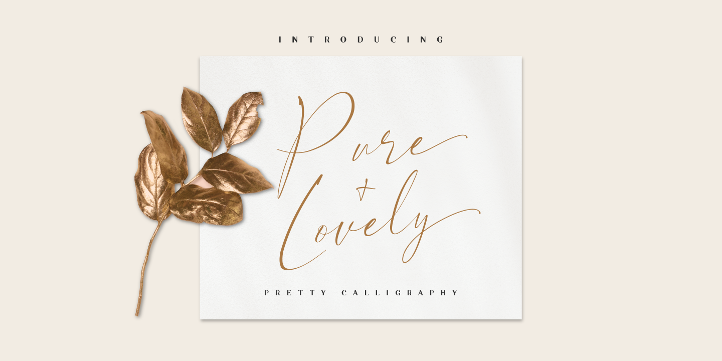 Pure & Lovely - Pretty Calligraphy