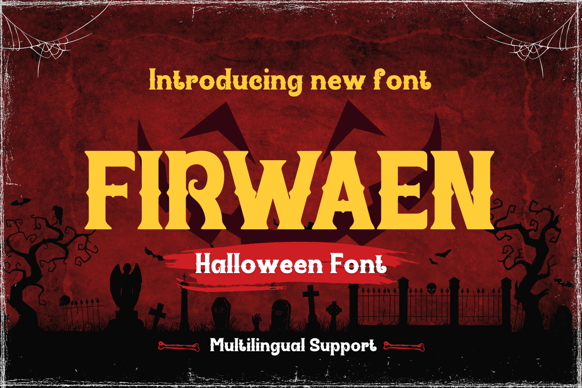FIRWAEN perfect for any Halloween Font