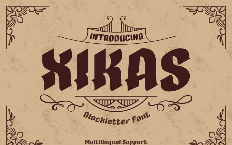 XIKAS is the newest font in our gothic series Font