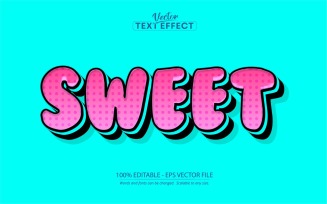 Sweet - Editable Text Effect, Pink Comic And Cartoon Text Style, Graphics Illustration