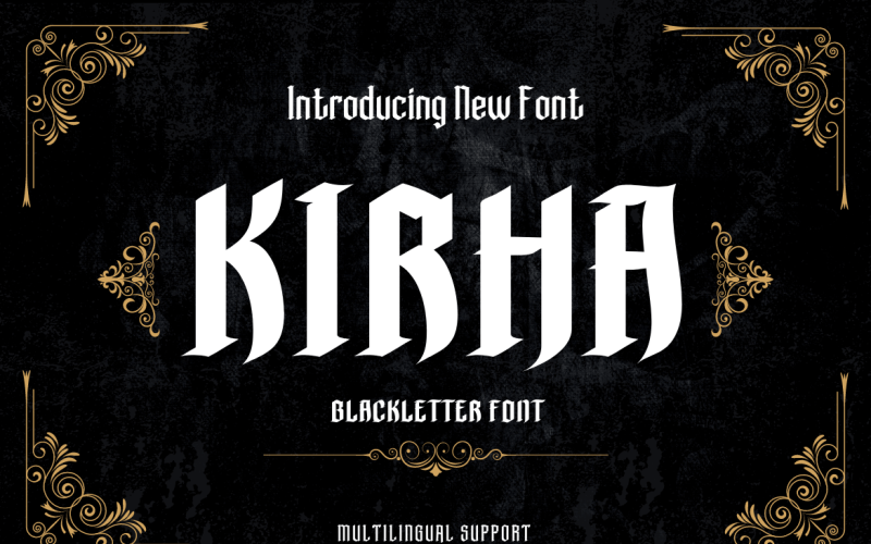Introducing our newest gothic font called Kirha blackletter font Font