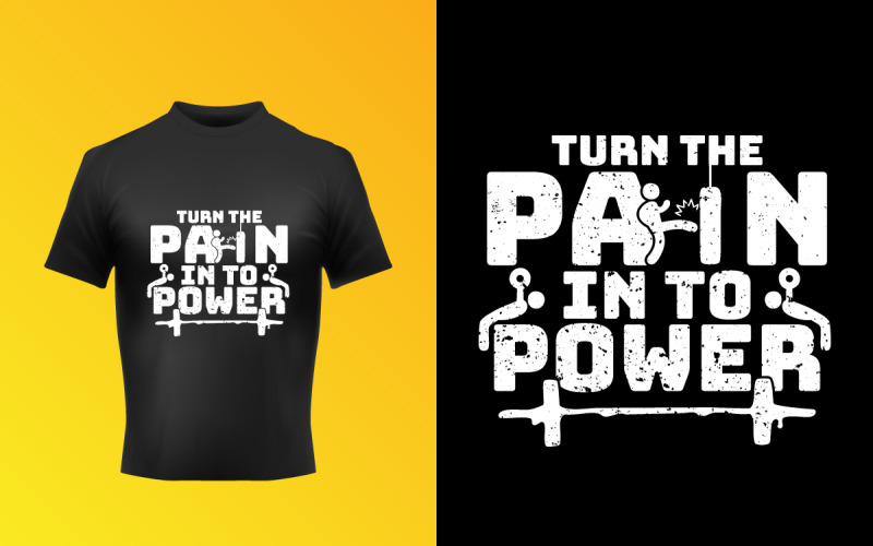 Turn The Pain Into Power SVG Typography Text T-Shirt Corporate Identity