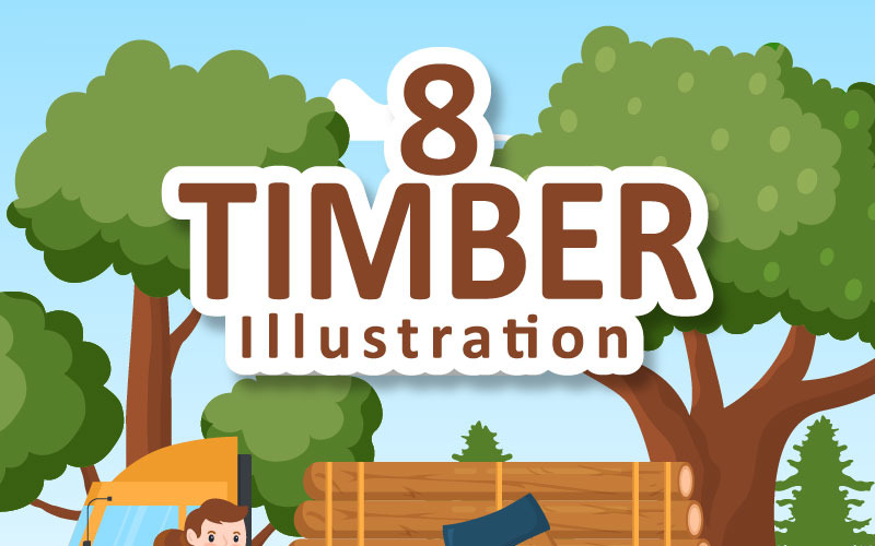 8 Tree Cutting and Timber Illustration