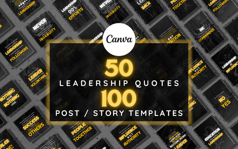 50 Instagram Leadership Quotes | 100 Canva Editable Templates | Post & Story Pack Social Media