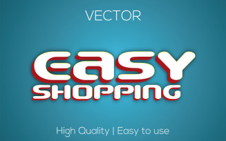 Easy Shopping | 3D Easy Shopping | Editable Vector Text Effect | Premium Realistic Vector Font Style